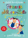 Cover image for Princess Mirror-Belle and the Magic Shoes